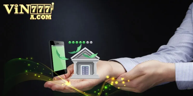 Lưu ý cần nhớ khi tiến hành nạp tiền Vin777