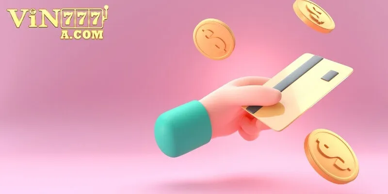 Hướng dẫn rút tiền Vin777 bằng các phương pháp